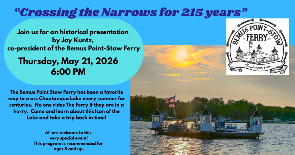 Photo of Bemus Point Stow Ferry with text details about event.